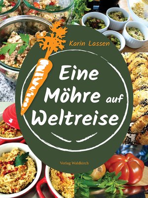 cover image of Eine Möhre auf Weltreise